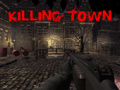 Hry Killing Town