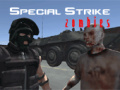 Hry Special Strike Zombies