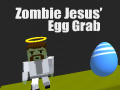 Hry Zombie Jesus Egg Grab