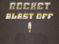Hry Rocket Blast Off