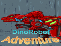Hry DinoRobot Adventure