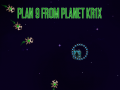 Hry Plan 9 from planet Krix  