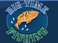 Hry Bigtime Fishing