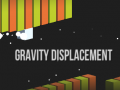 Hry Gravity Displacement 