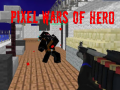 Hry Pixel Wars of Heroes