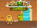 Hry Adam and Eve: Zombies