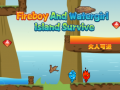 Hry Fireboy and Watergirl Island Survive