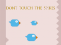 Hry Dont Touch The Spikes
