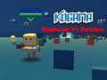 Hry Kogama: Humans Vs Roblox