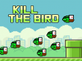Hry Kill The Bird