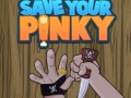 Hry Save Your Pinky