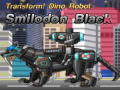 Hry Transform! Dino Robot Smilodon Black