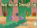 Hry Bear Rescue Dinosaur Egg