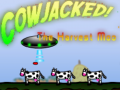 Hry Cowjacked! The harvest Moo
