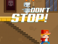 Hry Don't Stop