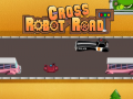 Hry Robot Cross Road