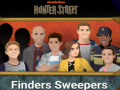 Hry Hunter street finders sweepers