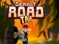 Hry Deadly Road Tripe