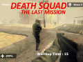 Hry Death Squad: The Last Mission