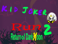 Hry Kid Joker Run 2 Return of Dark Moon