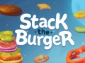 Hry Stack The Burger