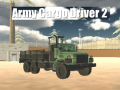 Hry Army Cargo Driver 2