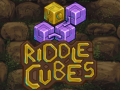 Hry Riddle Cubes