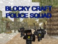 Hry Blocky Craft Police Squad