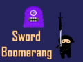 Hry Sword Boomerang