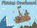 Hry Pirates Overboard
