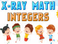 Hry X-Ray Math Integer