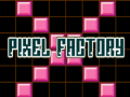 Hry Pixel Factory