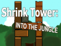 Hry Shrink Tower: Into the Jungle