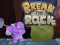 Hry Break The Rock
