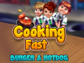 Hry Cooking Fast: Burger & Hotdog