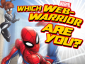 Hry Marvel Which Web-Warrior are You?