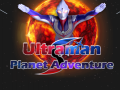 Hry Ultraman Planet Adventure