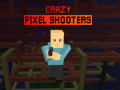 Hry Crazy Pixel Shooters