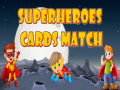 Hry Superheroes Cards Match