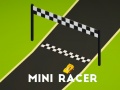 Hry Mini Racer