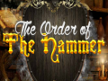 Hry The Order of Hammer