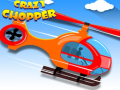 Hry Crazy Chopper