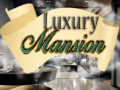 Hry Luxury Mansion