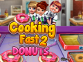 Hry Cooking Fast 2: Donuts