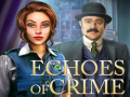 Hry Echoes of Crime