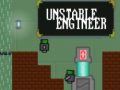 Hry Unstable Engineer