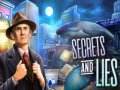 Hry Secrets and Lies