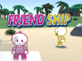 Hry Friend Ship