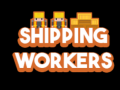 Hry Shipping Workers