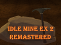 Hry Idle Mine EX 2 Remastered